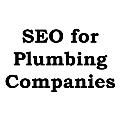 SEO for Plumbing Companies